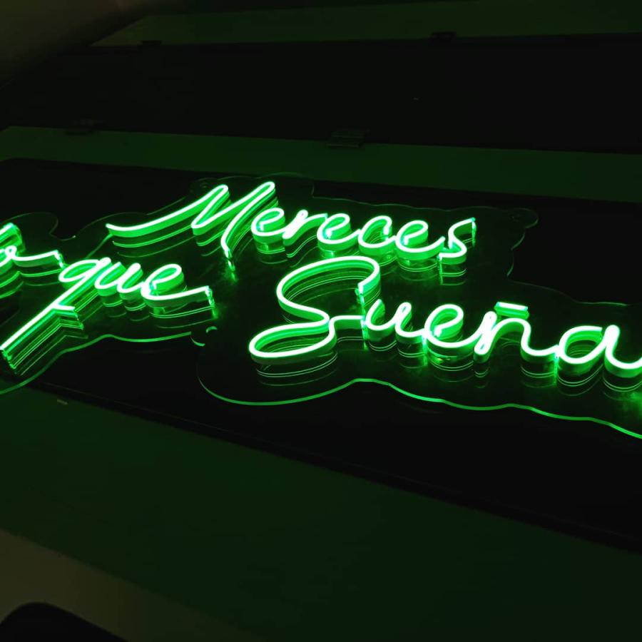 Mereces lo que Sueñas en Neon Flex Verde